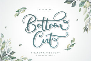 Bottom Cut: A Fresh, Funny, and Cute Calligraphy Font for Creative Workflows