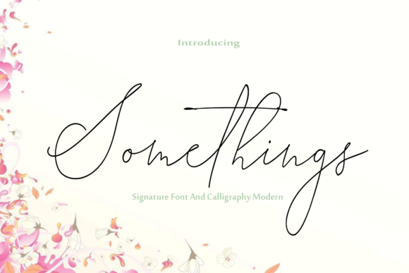 Somethings: A Handwritten Font with Heart