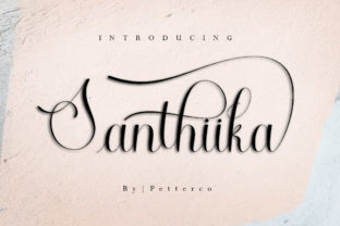 The Power of Santhiika: A Modern Script Font for Creative Expression